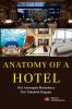 Anatomy of a Hotel