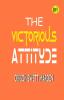 The Victorious Attitude