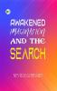 Awakened Imagination and The Search