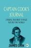 Captain Cook’s Journal During the First Voyage Round the World