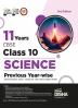 11 Years CBSE Class 10 Science Previous Year-wise Solved Papers (2013 - 2023) with Value Added Notes 3rd Edition | Previous Year Questions PYQs