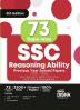 73 Topic-wise SSC Reasoning Ability Previous Year Solved Papers (2010 - 2023) - CGL (Tier I & II) CHSL (Tier I & II) MTS CPO & Stenographer 6th Edition | 3300+ Gneral Intelligence PYQs