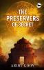 The Preservers Of Secret