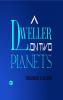 A Dweller on Two Planets