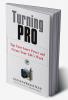 Turning Pro: Tap Your Inner Power and Create Your Life's Work