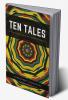 Ten Tales