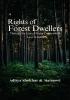 Rights of Forest Dwellers Through the lens of Forest Conservation Laws in India