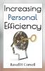 Increasing Personal Efficiency