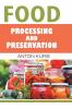 Food Processing and Preservation