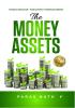 The Money Assets: Financial Education–Your Gateway To Financial Freedom