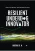 Resilient Underdog Innovator