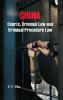 CHINA: Courts Criminal Law and Criminal Procedure Law