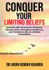 Conquer Your Limiting Beliefs