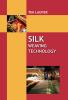 Silk Weaving Technology