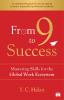 From 9 to Success: Mastering Skills for the Global Work Ecosystem