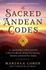 The Sacred Andean Codes