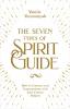 The Seven Types of Spirit Guide