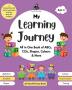 My Learning Journey: All in one book of ABCs 123s Shapes Colours & More