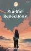 Poetry Book Soulful Reflections