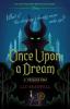 Disney Twisted Tales : Once Upon a Dream