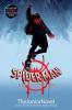 Marvel : Spider-Man Into the Spider-Verse : The Junior Novel