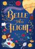 Disney Princess Beginnings : Belle Takes Flight