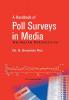 A Handbook of Poll Sureys In Media: An Indian Perspective