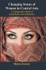 Changing Status of Women in Central Asia : A Comparative Study of Kazakhstan and Uzbekistan