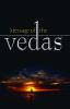 Message of The Vedas