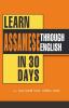 Learn Assamese Through English In 30 Day (৩০ দিনত ইংৰাজী শিকক অসমীয়াৰ সহাতি)