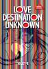 Love : Destination Unknown