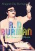 R.D. Burman: The Prince of Music