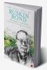 The Writer On The Hill: The Very Best Of Ruskin Bond