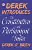 Derek Introduces the Constitution and Parliament of Indiad