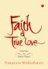 Faith And True Love: Journey To Inner Peace