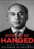 Born to be Hanged