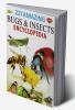 221 Amazing Bugs & Insects Encyclopedia