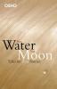 No Water No Moon