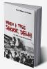 When a tree shook Delhi