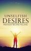 Unselfish Desires