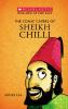 Wise Men of the East Series: The Comic Capers of Sheikh Chilli