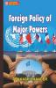 Foreign Policy of Major Powers for ICS and IAS Main Exam