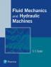 Fluid Mechanics And Hydraulic Machines, 1E