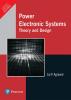 Power Electronic Systems: Theory And Design, 1E