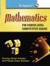 Mathematics for Higher Level Competitive Exams