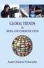 Global Trends in Media and Communications