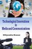 Techonological Innvoations in Media and Communications