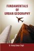 Fundamentals of Urban Geography