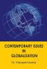 Comtemporary Issues in Globalization