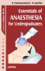 Essentials of Anaesthesia for Undergraduates